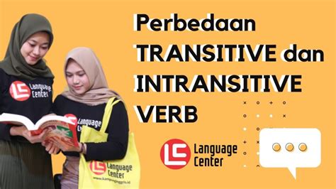 Perbedaan Intransitive Dan Transitive Verbs Caribes Net