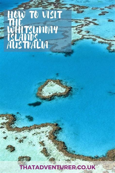 How To Visit The Whitsunday Islands Australia If Youre Travelling Up