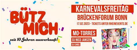 Tickets F R B Tz Mich Karnevalsfreitag Im Br Ckenforum Bonn Vivenu