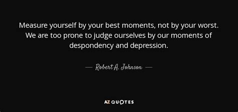 TOP 13 QUOTES BY ROBERT A. JOHNSON | A-Z Quotes