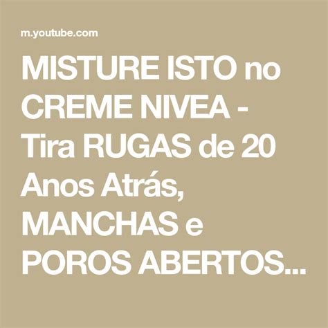 MISTURE ISTO no CREME NIVEA Tira RUGAS de 20 Anos Atrás MANCHAS e