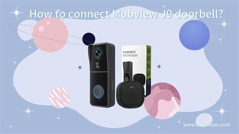 How To Connect Mubview J Wireless Video Doorbell Camera Youtube