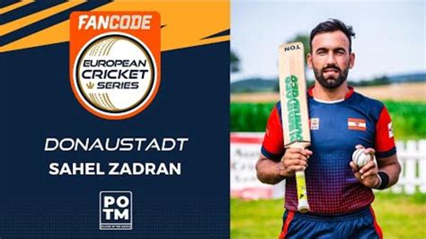 Potm S Zadran Act Vs Dna Highlights Fancode Ecs Austria