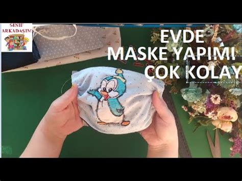 EVDE ÇOK KOLAY MASKE YAPIMI MASKE NASIL YAPILIR SINIF ARKADAŞIM YouTube