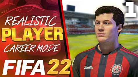 FIFA 22 Realism Mod Player Career Mode EP 1 YouTube