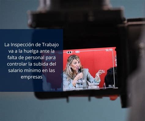 La Inspección de Trabajo va a la huelga ante la falta de personal para