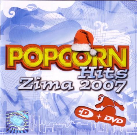 Popcorn Hits Zima 2007 CD Compilation DVD Compilation 2006