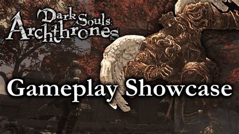 Dark Souls Archthrones El Mod M S Ambicioso De La Saga