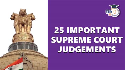 25 Most Important Supreme Court Landmark Judgements