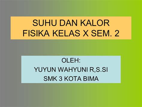 Suhu Dan Kalor Fisika Sma