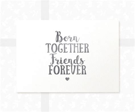 Twin Quote Print Born Together Friends Forever Etsy