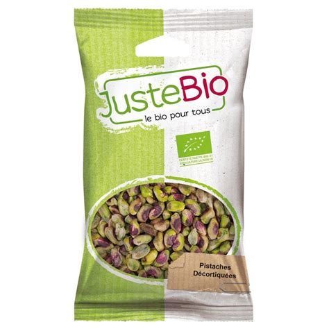 Pistaches D Cortiqu Es Bio Juste Bio Le Sachet De G Prix