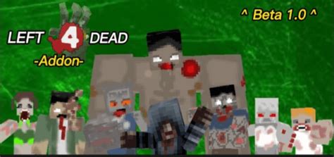 Left 4 Dead Addon Mcdl Minecraft Addons