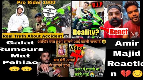 Fake News Mat Banao RIP PRORIDER1000AgastayChauhan Amir Majid Is