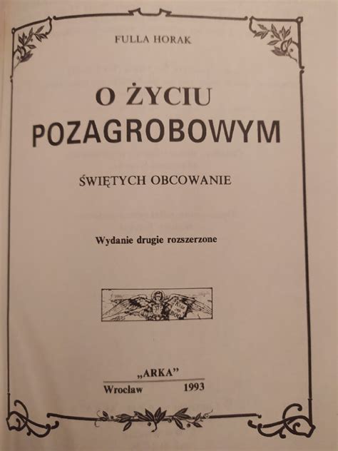 O życiu pozagrobowym Fulla Horak Kielce Kup teraz na Allegro Lokalnie