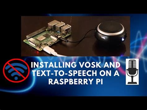 Installing Vosk And Text To Speech On A Raspberrypi Youtube