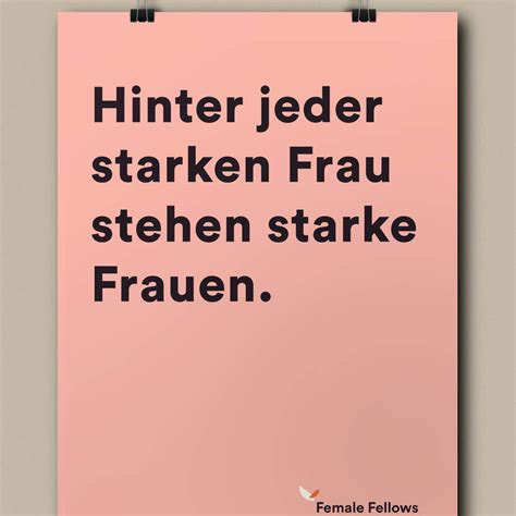 Poster Hinter Jeder Starken Frau Stehen Starke Frauen Female Fellows