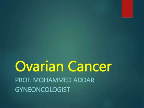 Ovarian Cancer[1] Ppt