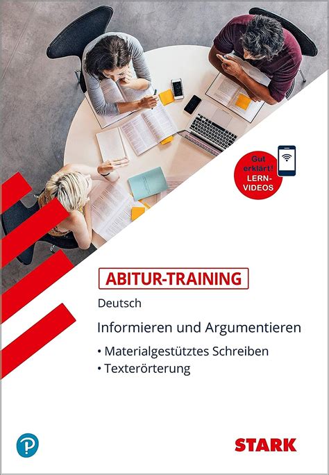 STARK Abitur Training Deutsch Informieren Und Argumentieren