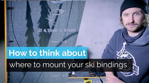 How To Think About Where To Mount Your Ski Bindings Youtube