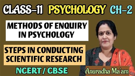 Steps In Conducting Scientific Research Class 11th Psychology Ch 2 Methods Of Enquiry In