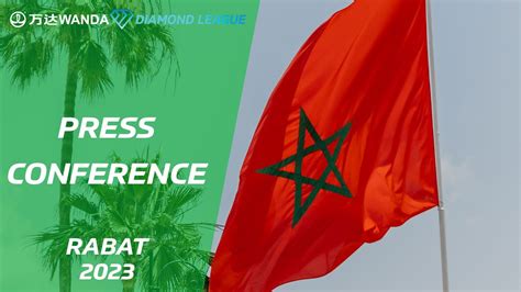 Rabat 2023 Press Conference Wanda Diamond League YouTube