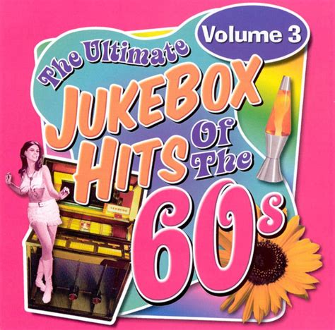 The Ultimate Jukebox Hits Of The 60s Vol 3 Cd Compilation Reissue