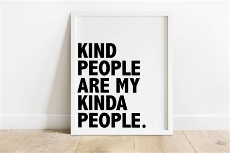 Printed Kind People Are My Kinda People Positive Quotes Etsy