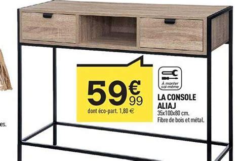 Promo La Console Aliaj Chez Centrakor ICatalogue Fr