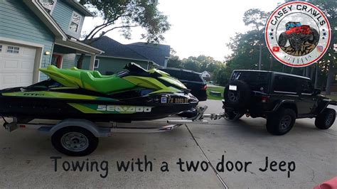 Can You Tow With A Two Door Jeep Wranger Youtube