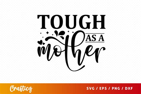 Free Tough As A Mother Svg Graphic By Graftify · Creative Fabrica