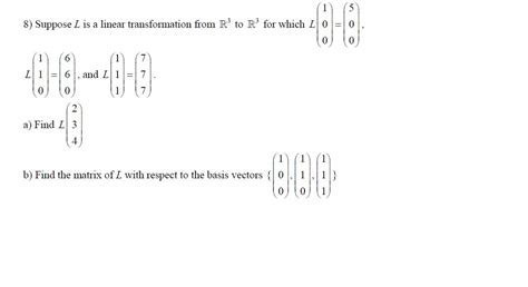 Solved Suppose L Is A Linear Transformation R To R For Chegg