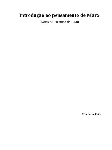 Milcíades Pena Introducao Ao Pensamento De Marx Pdf Marxismo