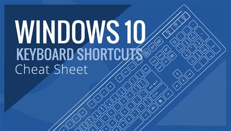 Windows 10 Cheat Sheet Keyboard Shortcuts And Hotkeys List