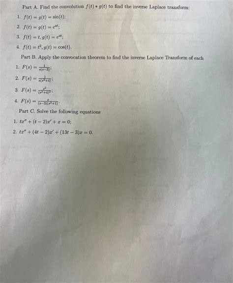 Solved Part A Find The Convolution F T ∗g T To Find The