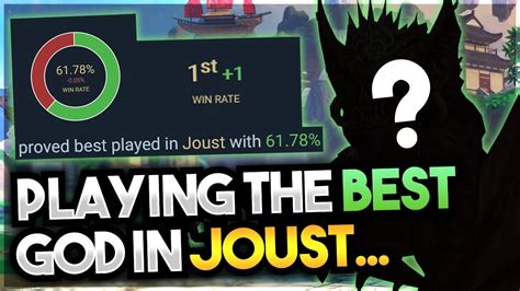 A Grandmaster Plays The Best God In Joust Ranked Joust Smite Youtube