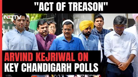 Chandigarh Mayor Election Arvind Kejriwal On Chandigarh Polls What