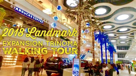 2018 Landmark Expansion Trinoma Walking Tour By Youtube