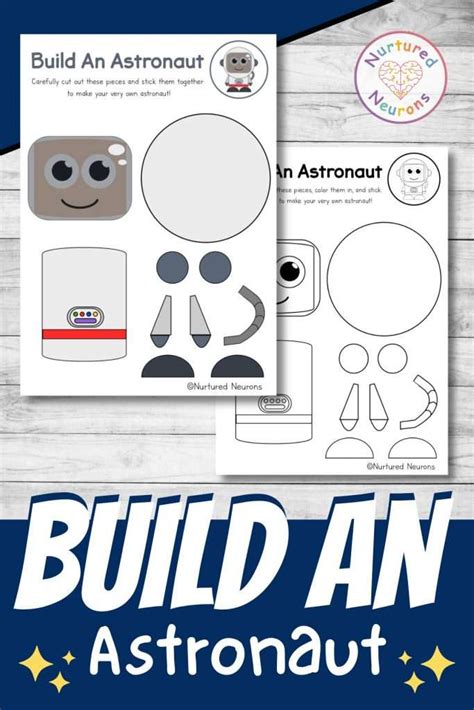 Blast Off With This Awesome Build An Astronaut Craft Nurtured Neurons