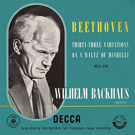 Amazon MusicでヴィルヘルムバックハウスのBeethoven Diabelli Variationsを再生する