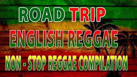 REGGAE REMIX NONSTOP VOL 62 BEST 100 RELAXING REGGAE SONGS 2021 TOP