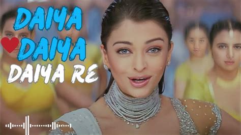 Daiya Daiya Daiya Re Video Song Dil Ka Rishta Aishwarya Rai