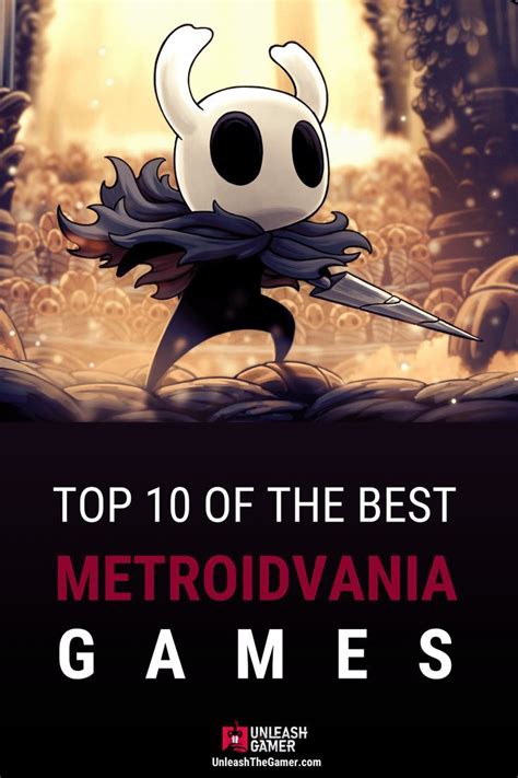 Our Top 10 Of The Best Metroidvania Games Unleash The Gamer Best