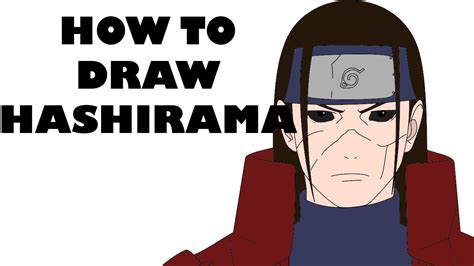 HOW TO DRAW HASHIRAMA SENJU STEP BY STEP YouTube