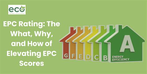 Epc Rating The What Why And How Of Elevating Epc Scores Eco Home