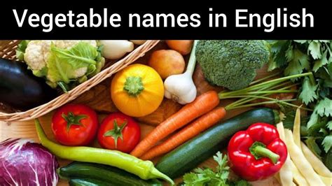 Learn Vegetable Names Vegetable Names In English Basic English Learning Youtube