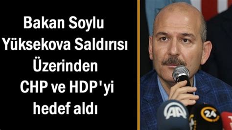 Bakan Soylu Yine Chp Ve Hdp Yi Hedef Ald Van Ekspres Van Haber