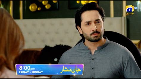 Jaan Nisar Episode Promo Friday At Pm Only On Har Pal Geo