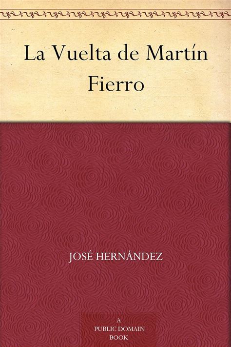 Amazon La Vuelta de Martín Fierro Spanish Edition eBook