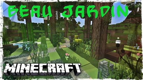 Tuto Minecraft Comment Faire Un Beau Jardin Youtube